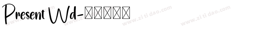 Present Wd字体转换